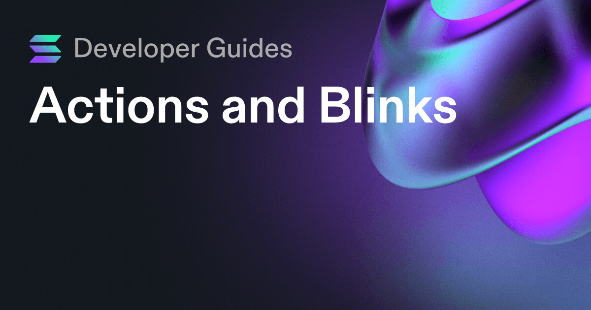 Actions and Blinks