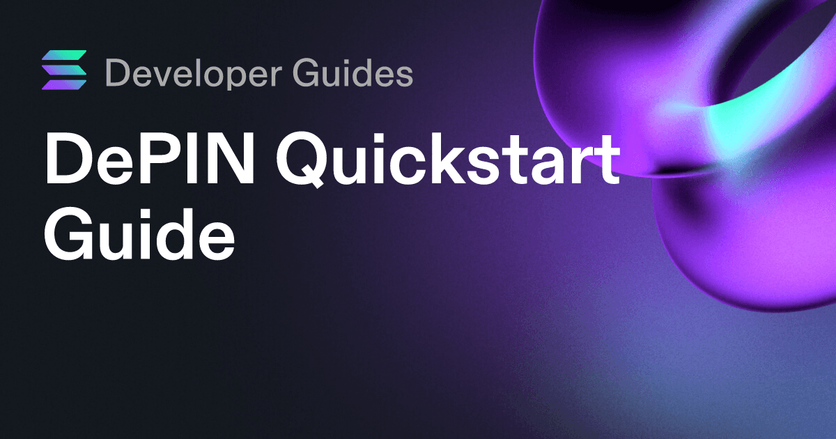 DePIN Quickstart Guide