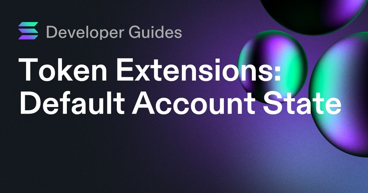 How to use the Default Account State extension
