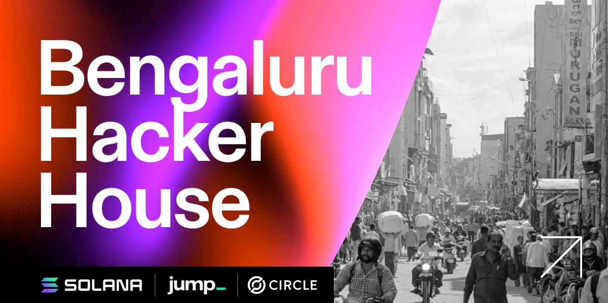 Solana Hacker House Bengaluru