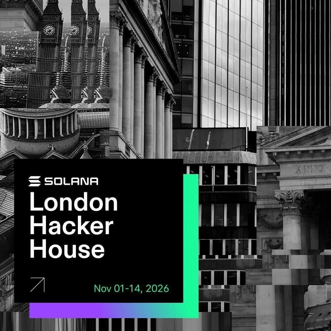 Solana Hacker House - London