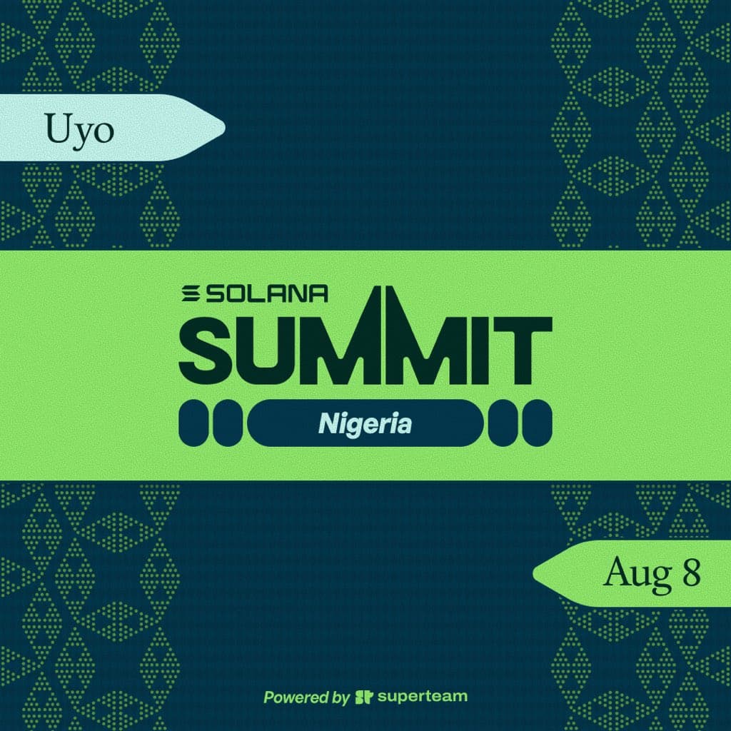 SOLANA SUMMIT NIGERIA: FROM EARN TO INTERNET CAPITAL MARKETS